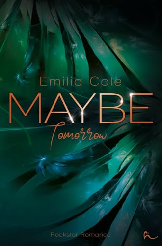 Maybe Tomorrow (Maybe-Reihe)
