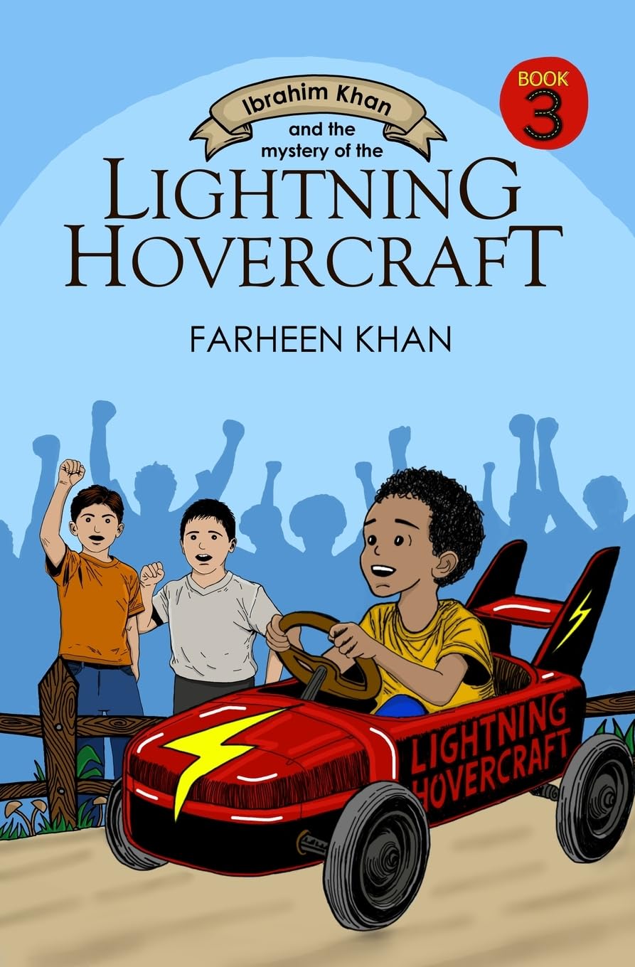 Ibrahim Khan and the Mystery of the Lightning Hovercraft (Ibrahim Khan Series, Band 3)