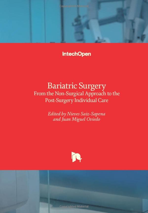 Bariatric Surgery: From the Non-Surgical Approach to the Post-Surgery Individual Care