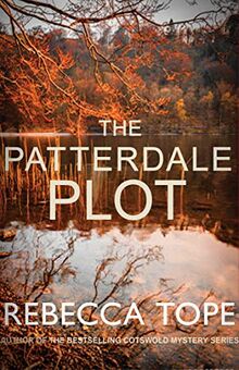 The Patterdale Plot: Murder and intrigue in the breathtaking Lake District (Lake District Mysteries, Band 9)