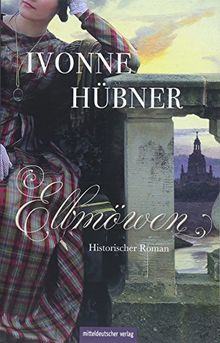 Elbmöwen: Historischer Roman