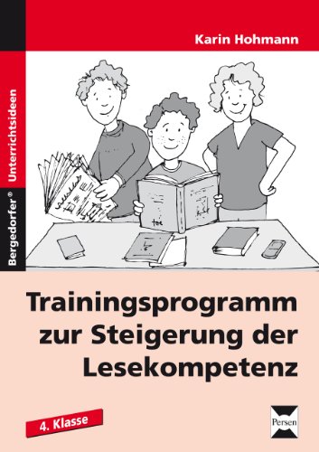 Bergedorfer® Unterrichtsideen   Trainingsprogramm zur Steigerung der Lesekompetenz 4 Klasse - Karin Hohmann Geheftet