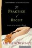 The Practice of Deceit: A Novel