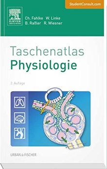 Taschenatlas Physiologie: Mit StudentConsult-Zugang