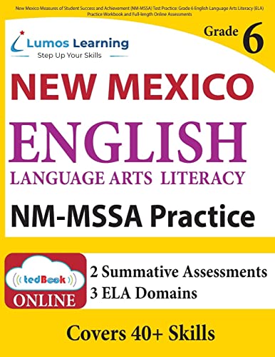 New Mexico Measures of Student Success and Achievement (NM-MSSA) Test Practice: New Mexico Test Study Guide