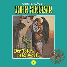 John Sinclair Tonstudio Braun - Folge 08: Der Totenbeschwörer.