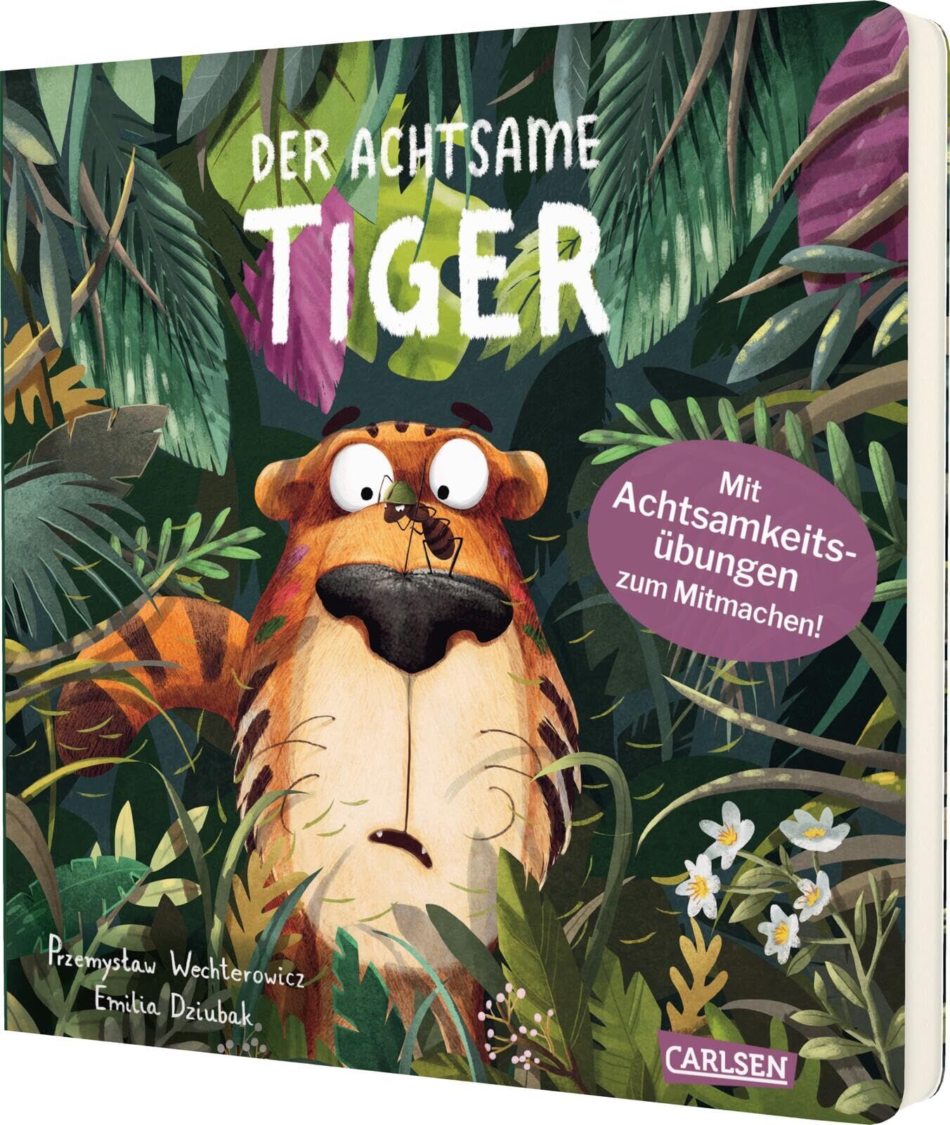Wechterowicz, Przemyslaw: Der achtsame Tiger 1: Der achtsame Tiger (Pappbilderbuchausgabe)