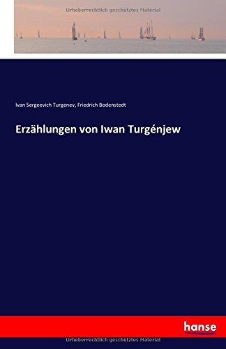 Erzählungen von Iwan Turgénjew