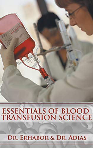 Erhabor Essentials Of Blood Transfusion Science