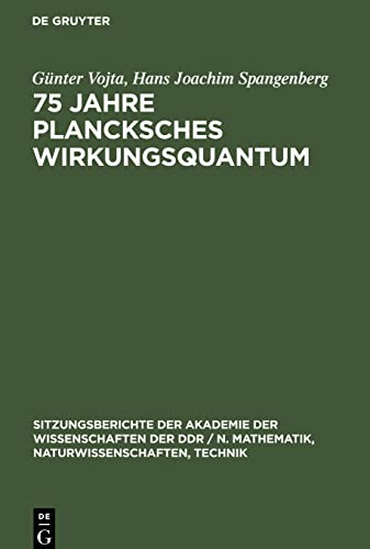 75 Jahre Plancksches Wirkungsquantum: 70 Jahre III. Wärmesatz