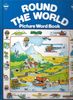 Round the World (Picture Word Book)
