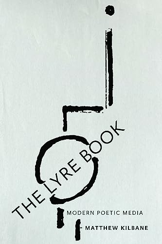 The Lyre Book: Modern Poetic Media (Hopkins Studies in Modernism)
