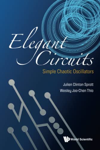 Elegant Circuits: Simple Chaotic Oscillators