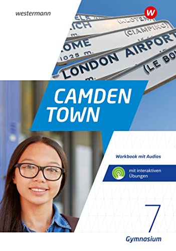 Camden Town  Workbook mit Audios und interaktiven Übungen Allgemeine Ausgabe 2020 für Gymnasien