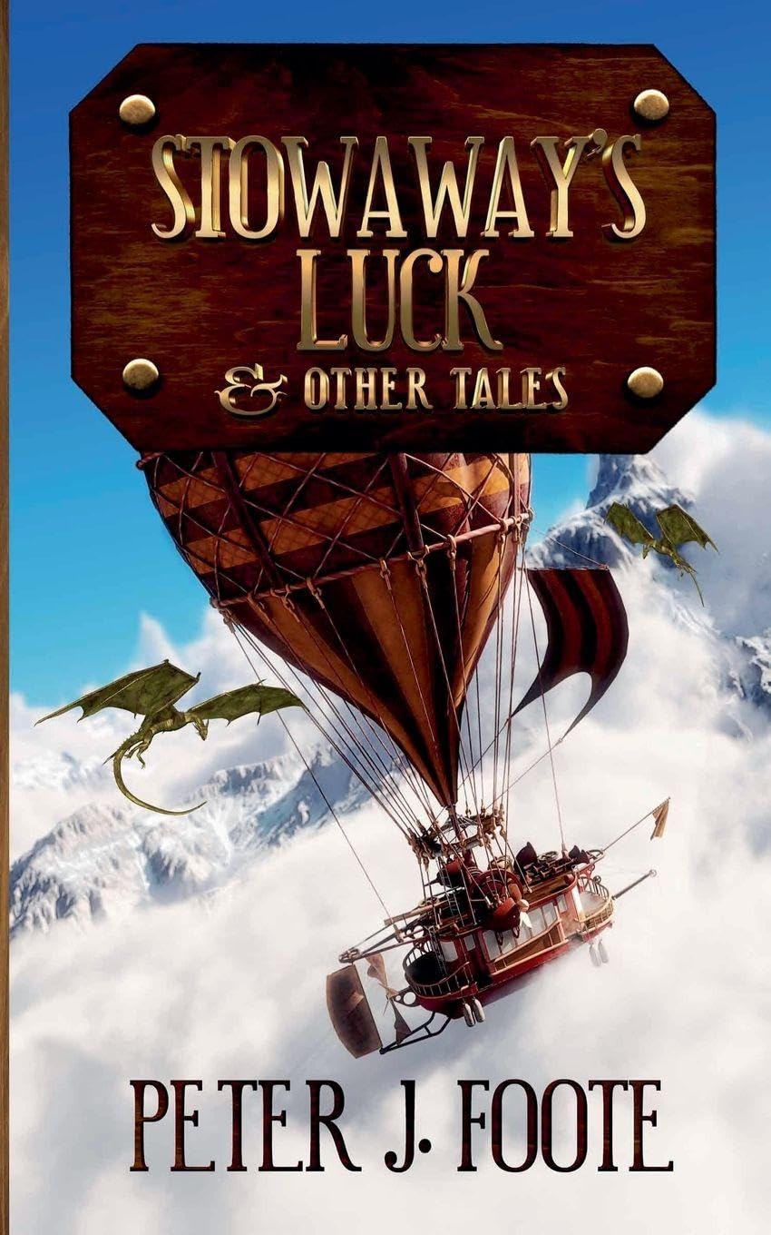 Stowaway's Luck & Other Tales