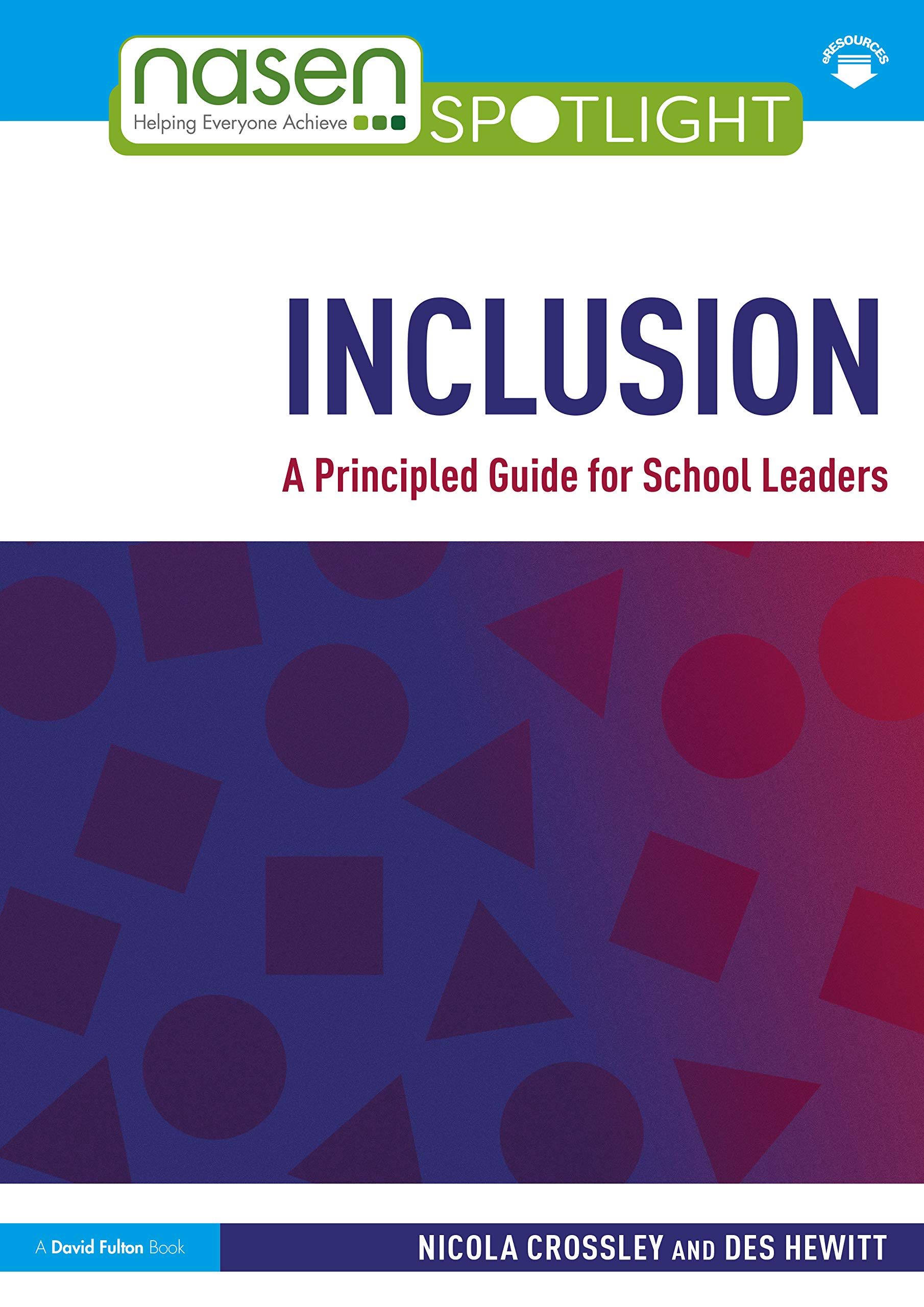 Inclusion: A Principled Guide for School Leaders (Nasen Spotlight)