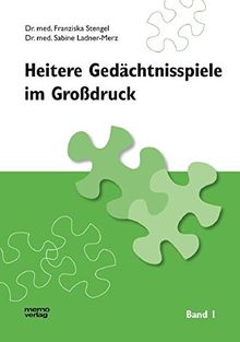 Heitere Gedächtnisspiele im Grossdruck: Heitere Gedächtnisspiele im Großdruck, Bd.1