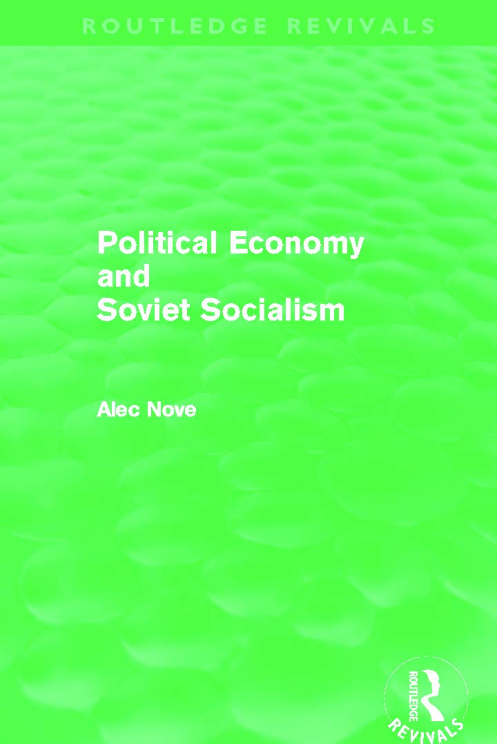 Political Economy and Soviet Socialism (Routledge Revivals)