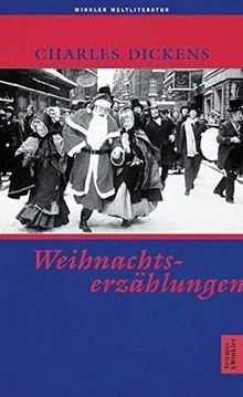 Weihnachtserzählungen (Artemis & Winkler - Blaue Reihe)