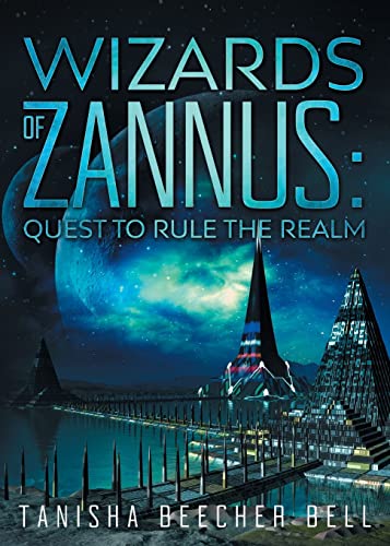 Wizards of Zannus: Quest to Rule the Realm