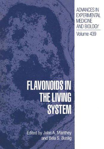 Flavonoids in the Living System (Advances in Experimental Medicine and Biology, Band 439)