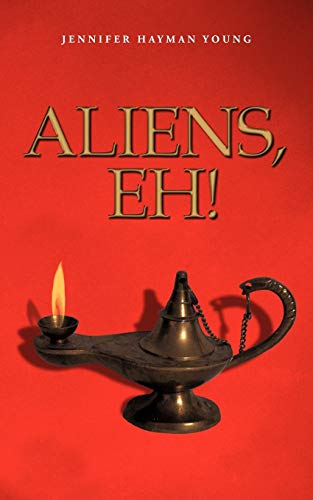 Aliens, Eh!