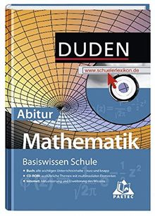 Basiswissen Schule – Mathematik Abitur: 11. Klasse bis Abitur