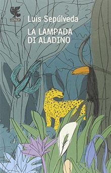 La lampada di Aladino e altri racconti per vincere l'oblio