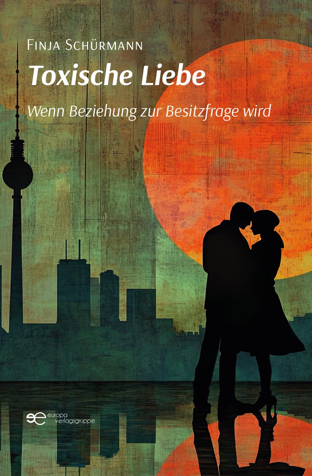 TOXISCHE LIEBE: Wenn Beziehung zur Besitzfrage wird (Universum)