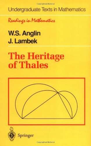 The Heritage of Thales (Undergraduate Texts in Mathematics)
