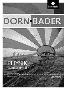 Dorn / Bader Physik SI - Ausgabe 2016 für Rheinland - Pfalz: Lösungen SI