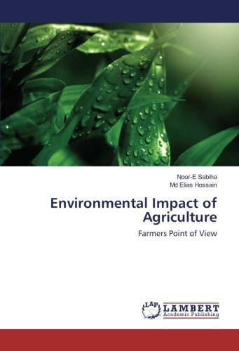 Environmental Impact of Agriculture: Farmers Point of View