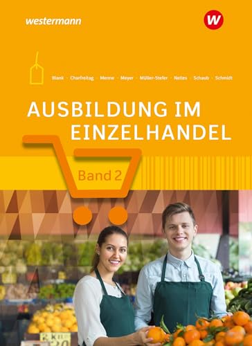Müller-Stefer, Udo: Ausbildung im Einzelhandel. 2. Ausbildungsjahr: Schülerband