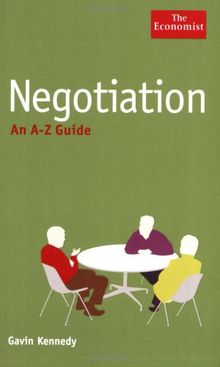 Negotiation: An A-Z Guide (Economist a-Z Guide)