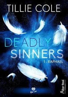 Deadly sinners. Vol. 1. Raphaël