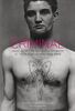 CRIMINAL: ÁNGELES BELLOS, BÁRBAROS TATUADOS. EL TATUAJE EN ESPAÑA (1888-1993) (TRUE CRIME, Band 73)