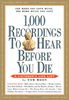1,000 Recordings to Hear Before You Die: A Listener's Life List (1,000... Before You Die Books)