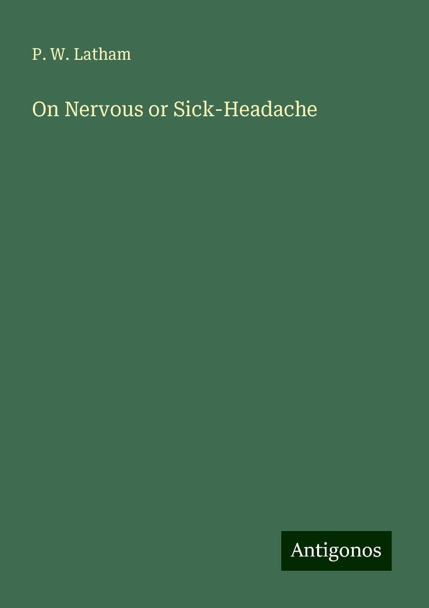 On Nervous or Sick-Headache