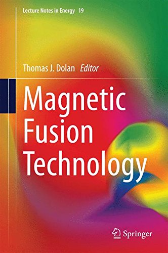 Magnetic Fusion Technology (Lecture Notes in Energy)