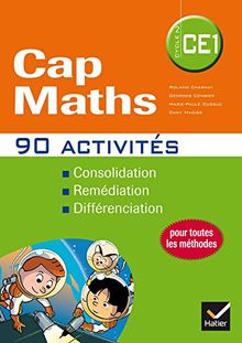 Cap maths cycle 2, CE1 : 90 activités : consolidation, remédiation, différenciation