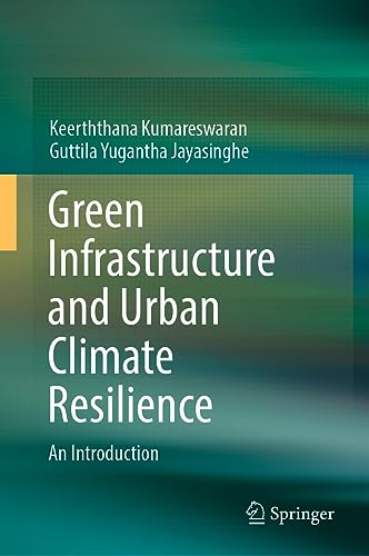 Green Infrastructure and Urban Climate Resilience: An Introduction