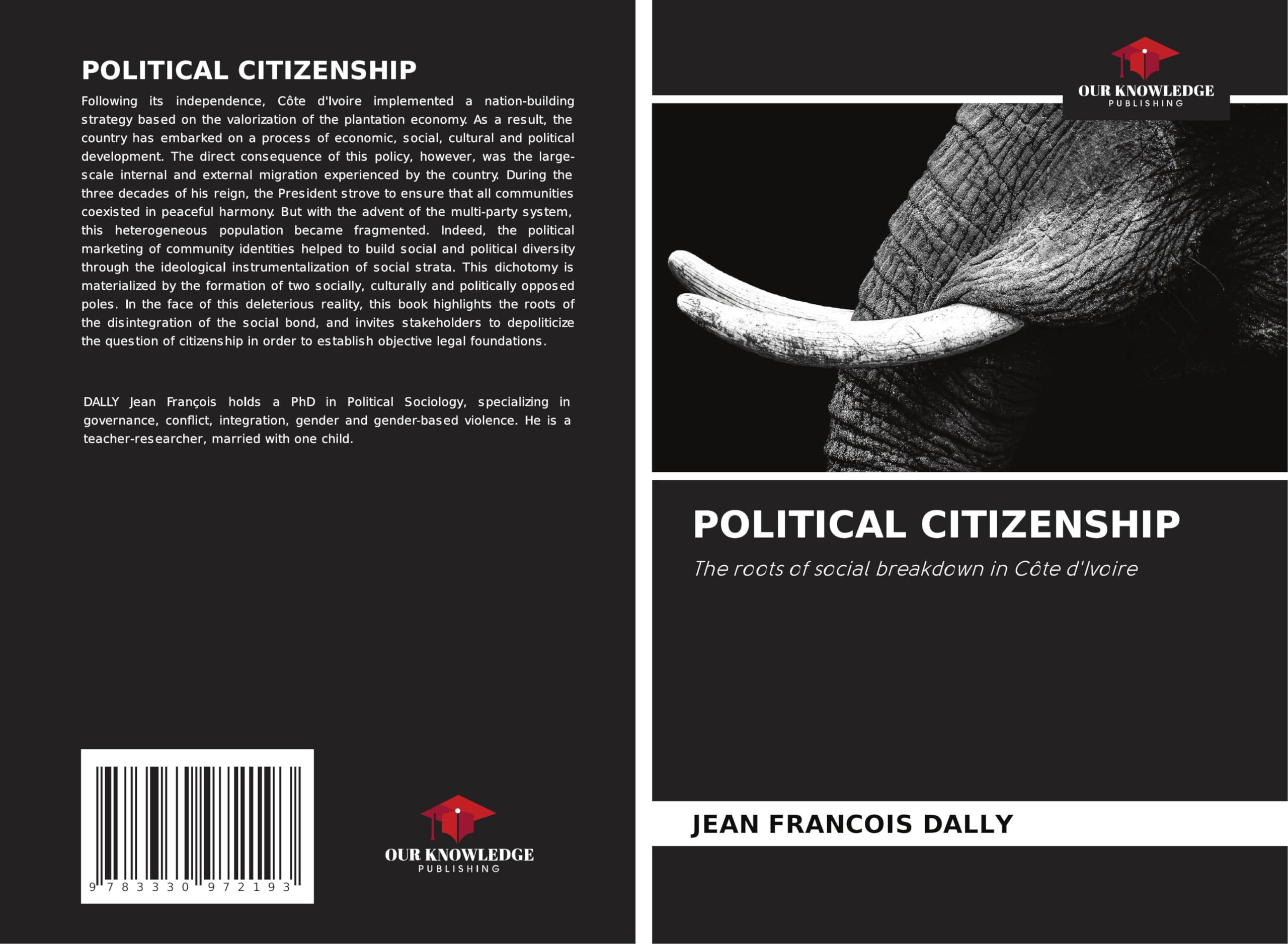 POLITICAL CITIZENSHIP: The roots of social breakdown in Côte d'Ivoire