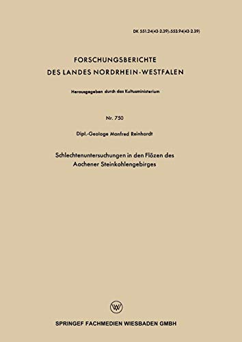 Schlechtenuntersuchungen in den Flözen des Aachener Steinkohlengebirges (German Edition)