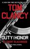 Tom Clancy Duty and Honor (A Jack Ryan Jr. Novel, Band 3)