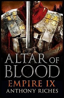 Altar of Blood: Empire IX (Empire series, Band 9)