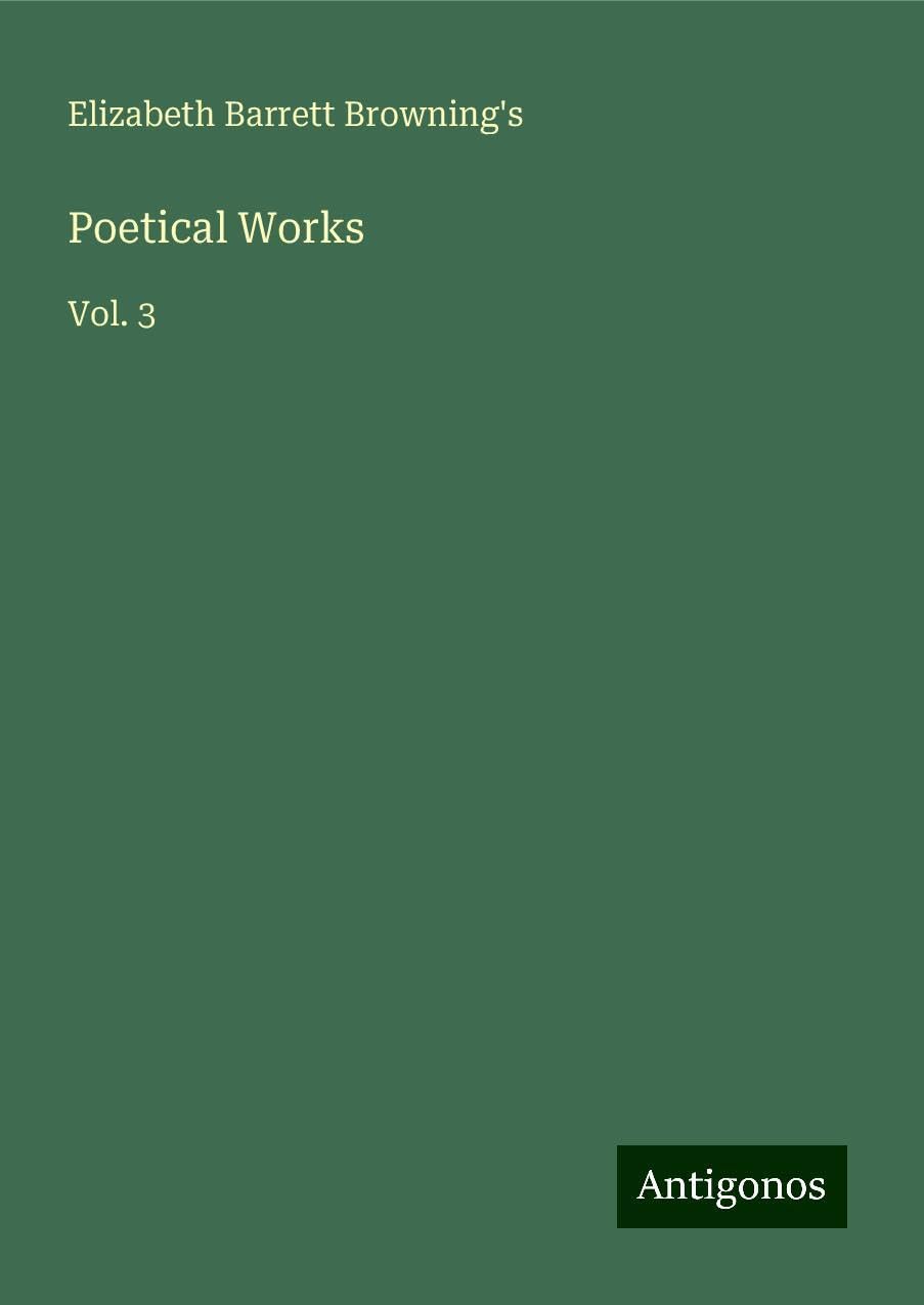 Poetical Works: Vol. 3