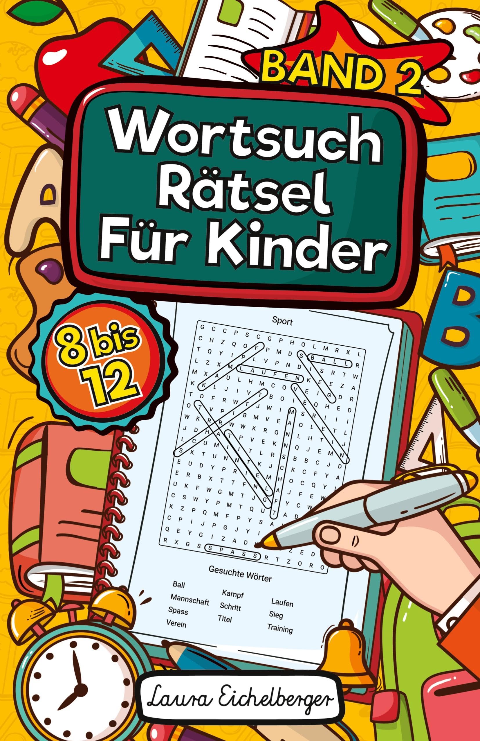 Wortsuchrätsel Für Kinder: 50 Buchstabenrätsel Mit Lösungen Für Kinder