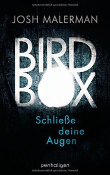 Bird Box - Schließe deine Augen: Roman von Malerman, Josh | Buch | Zustand gut