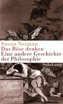 Das Böse denken: Eine andere Geschichte der Philosophie