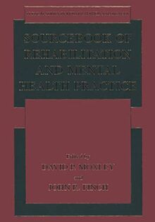 Sourcebook of Rehabilitation and Mental Health Practice (Springer Series in Rehabilitation and Health)